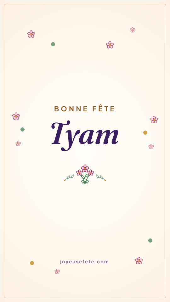 Image « Bonne fête Tyam » au format story