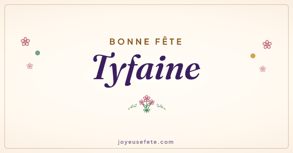 Image « Bonne fête Tyfaine » au format large