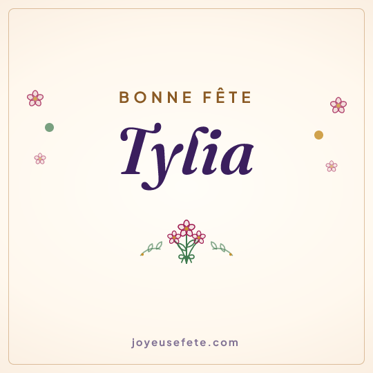 Image carrée « Bonne fête Tylia » pour WhatsApp