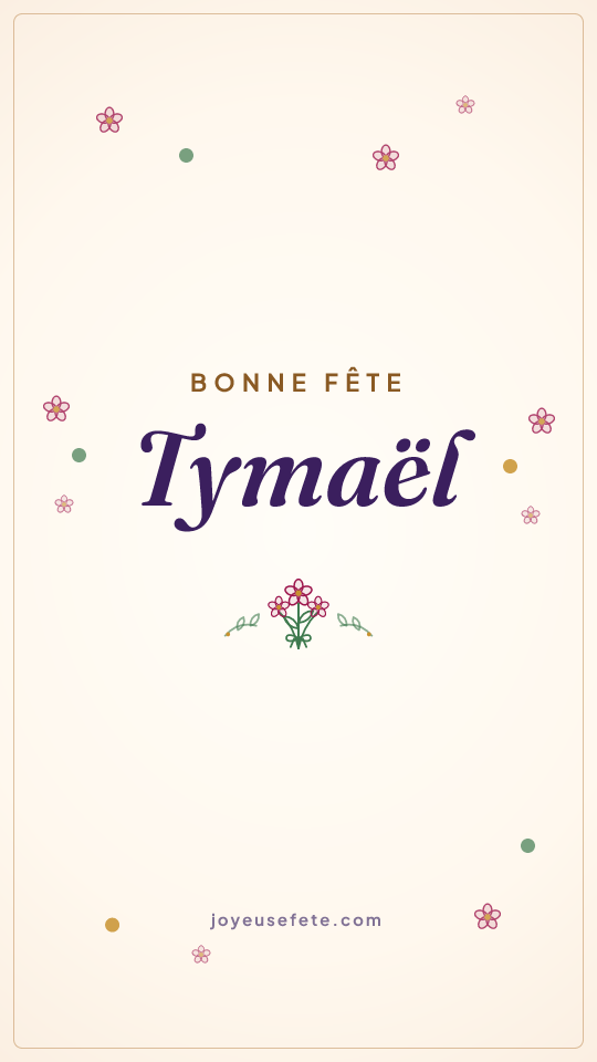 Image « Bonne fête Tymaël » au format story