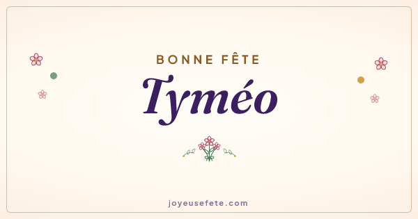 Image « Bonne fête Tyméo » au format large