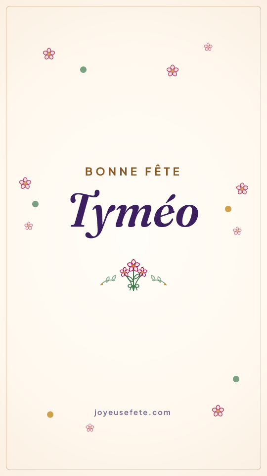 Image « Bonne fête Tyméo » au format story