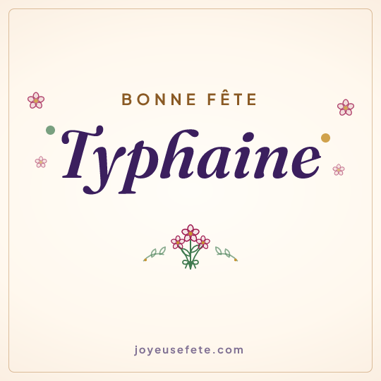 Image carrée « Bonne fête Typhaine » pour WhatsApp