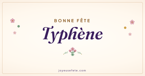 Image « Bonne fête Typhène » au format large
