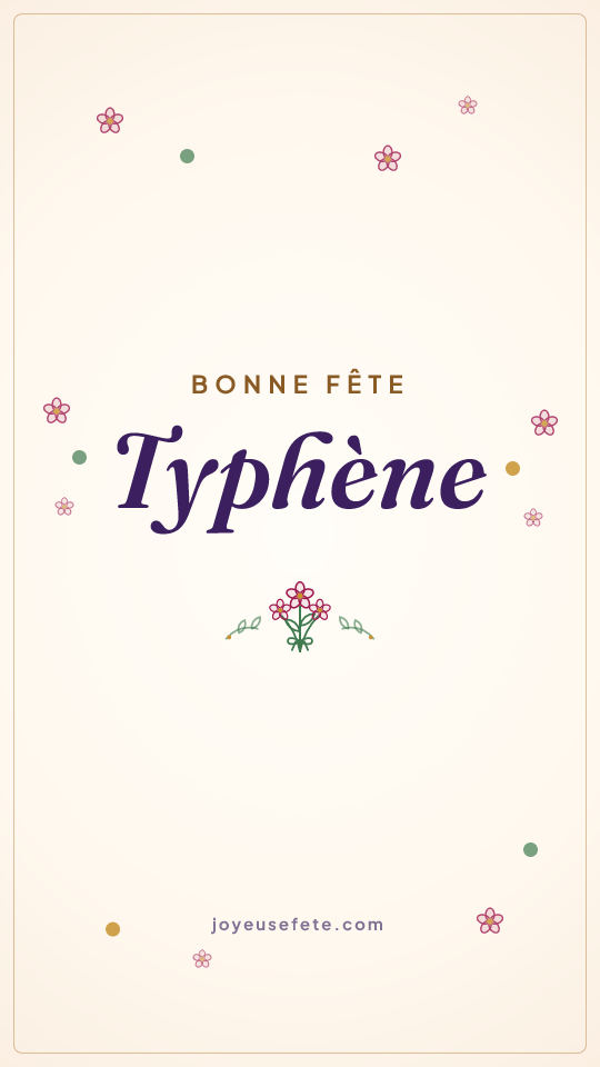 Image « Bonne fête Typhène » au format story