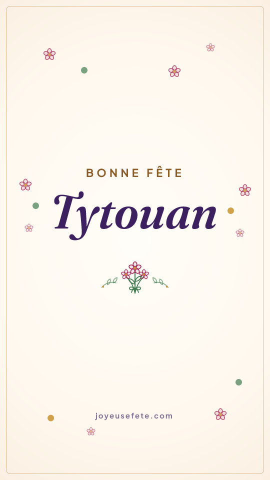Image « Bonne fête Tytouan » au format story