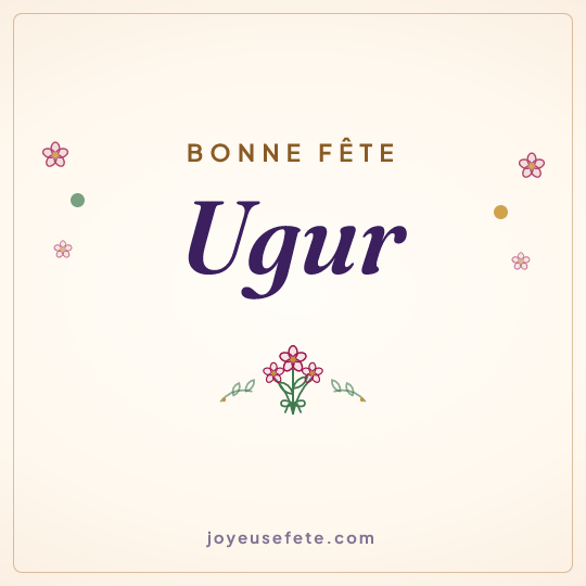 Image carrée « Bonne fête Ugur » pour WhatsApp