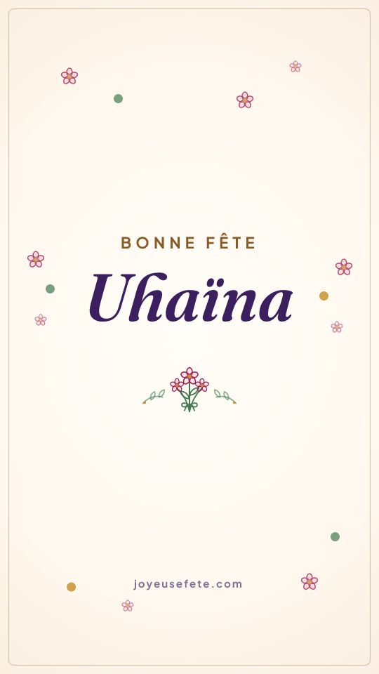 Image « Bonne fête Uhaïna » au format story