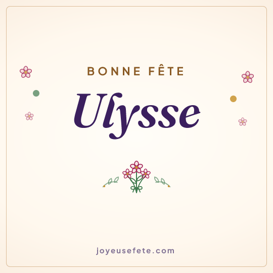Image carrée « Bonne fête Ulysse » pour WhatsApp