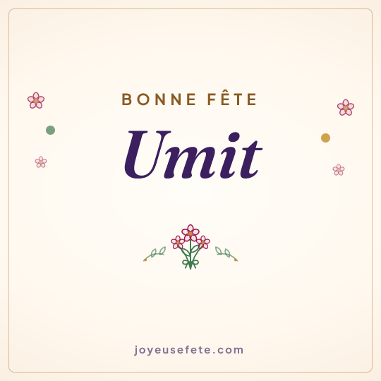 Image carrée « Bonne fête Umit » pour WhatsApp