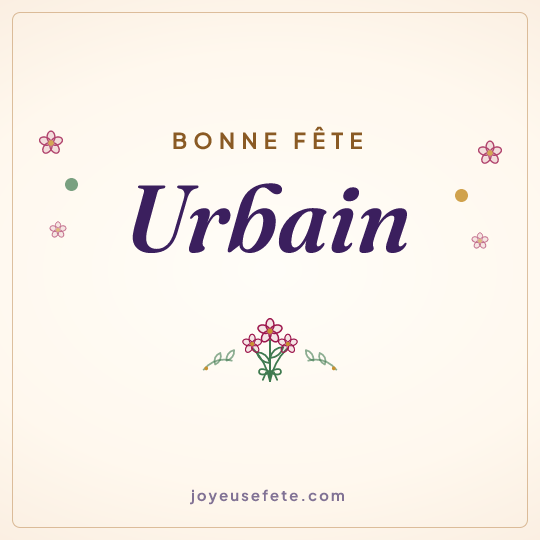 Image carrée « Bonne fête Urbain » pour WhatsApp
