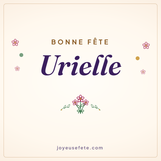 Image carrée « Bonne fête Urielle » pour WhatsApp
