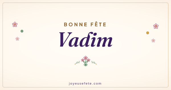 Image « Bonne fête Vadim » au format large