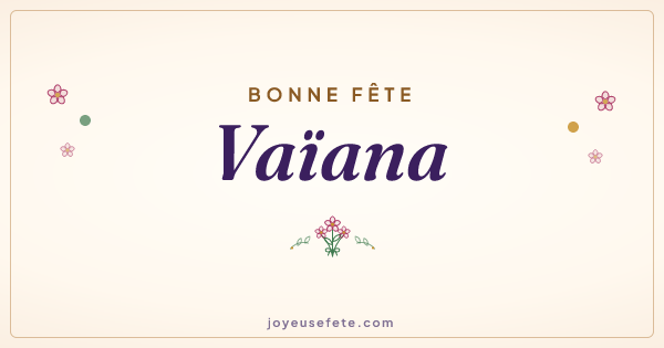 Image « Bonne fête Vaïana » au format large
