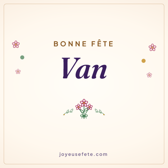 Image carrée « Bonne fête Van » pour WhatsApp