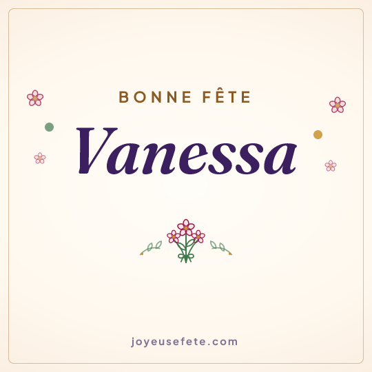 Image carrée « Bonne fête Vanessa » pour WhatsApp
