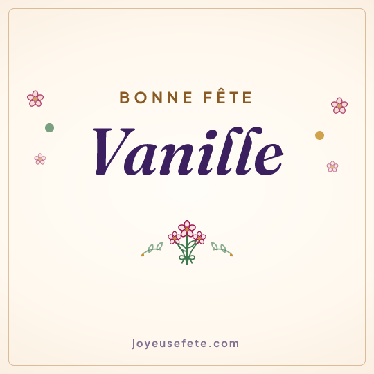 Image carrée « Bonne fête Vanille » pour WhatsApp