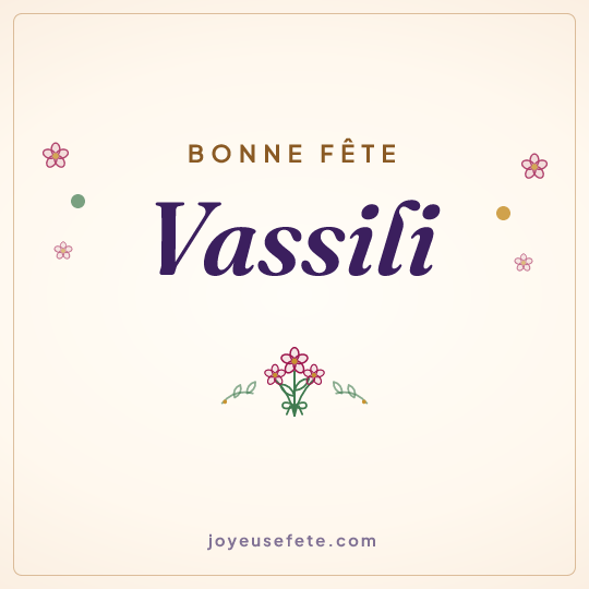 Image carrée « Bonne fête Vassili » pour WhatsApp