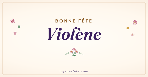 Image « Bonne fête Violène » au format large