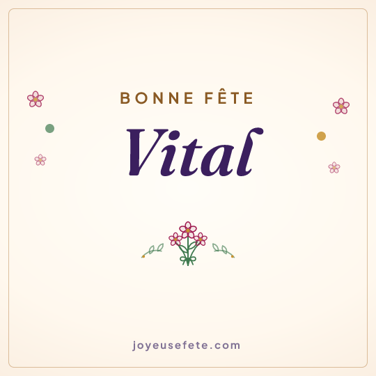Image carrée « Bonne fête Vital » pour WhatsApp