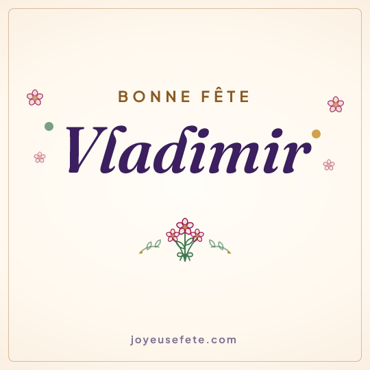 Image carrée « Bonne fête Vladimir » pour WhatsApp