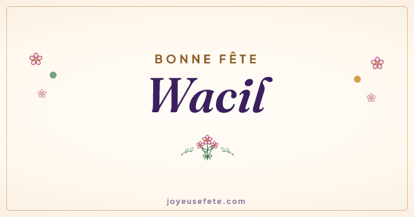 Image « Bonne fête Wacil » au format large