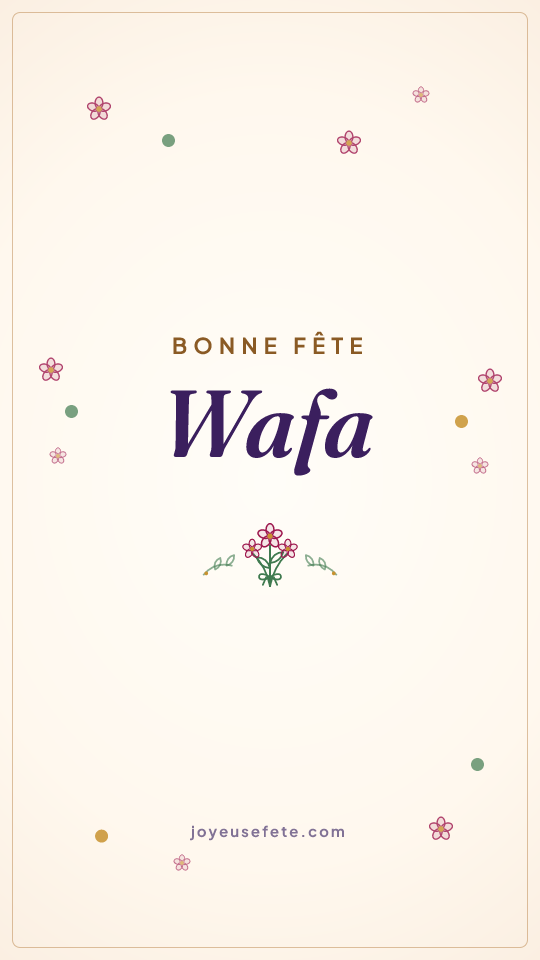 Image « Bonne fête Wafa » au format story