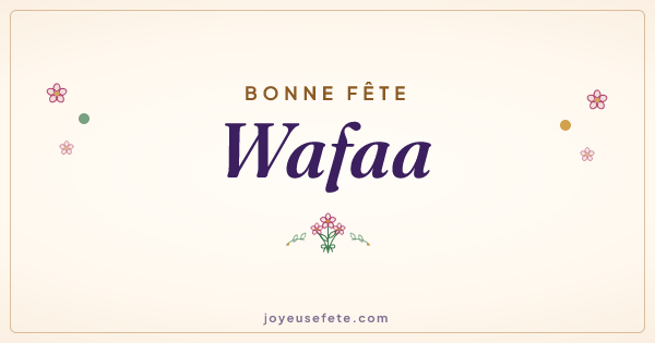 Image « Bonne fête Wafaa » au format large