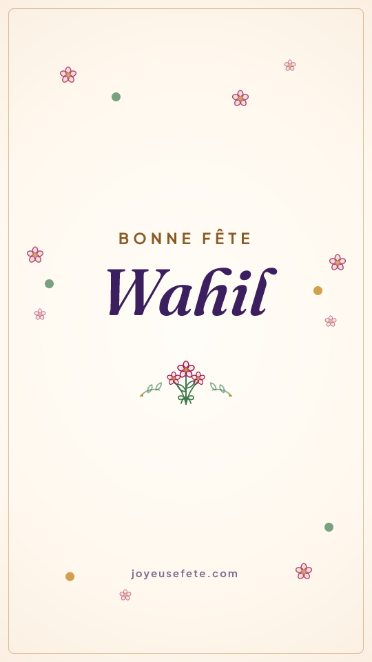 Image « Bonne fête Wahil » au format story