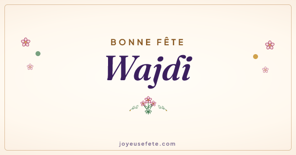 Image « Bonne fête Wajdi » au format large