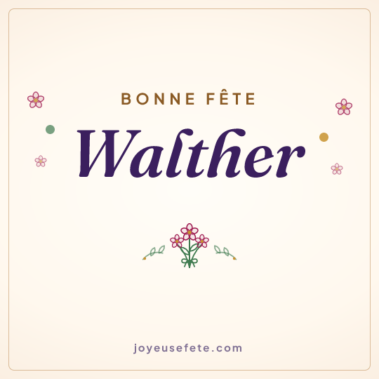 Image carrée « Bonne fête Walther » pour WhatsApp