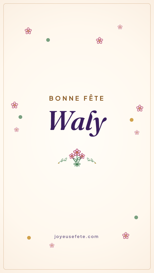Image « Bonne fête Waly » au format story