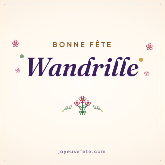Image carrée « Bonne fête Wandrille » pour WhatsApp