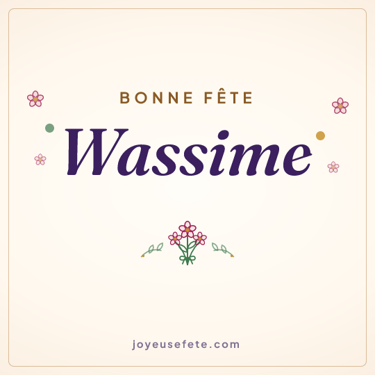 Image carrée « Bonne fête Wassime » pour WhatsApp