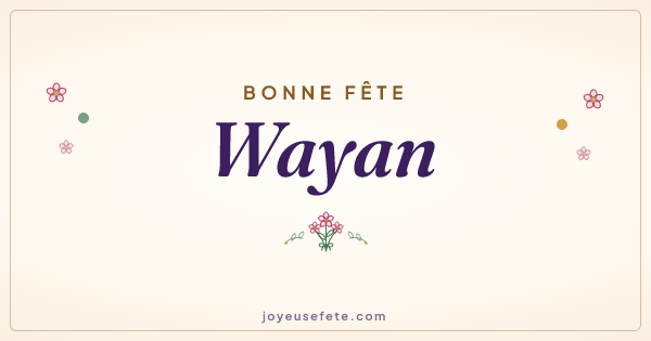 Image « Bonne fête Wayan » au format large