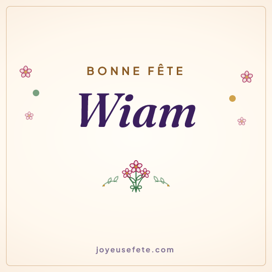 Image carrée « Bonne fête Wiam » pour WhatsApp