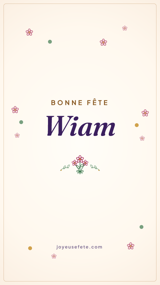 Image « Bonne fête Wiam » au format story