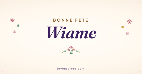 Image « Bonne fête Wiame » au format large