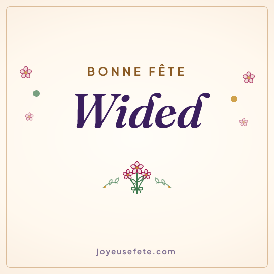 Image carrée « Bonne fête Wided » pour WhatsApp