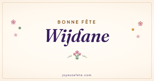 Image « Bonne fête Wijdane » au format large