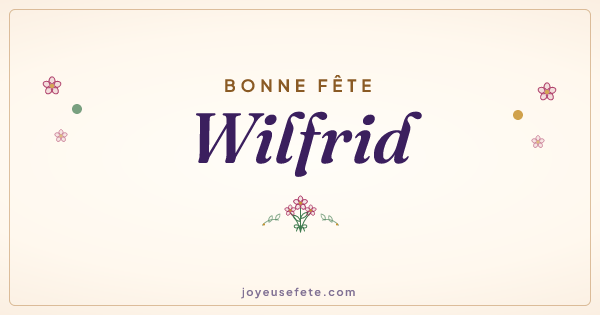 Image « Bonne fête Wilfrid » au format large