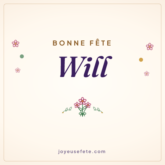 Image carrée « Bonne fête Will » pour WhatsApp