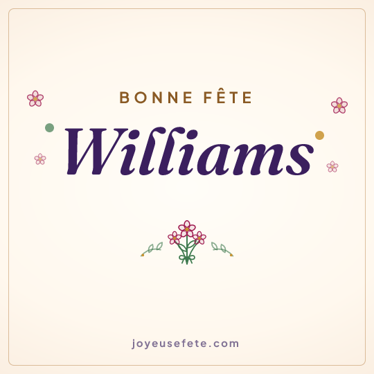 Image carrée « Bonne fête Williams » pour WhatsApp