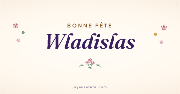 Image « Bonne fête Wladislas » au format large