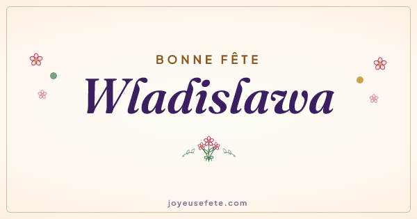 Image « Bonne fête Wladislawa » au format large