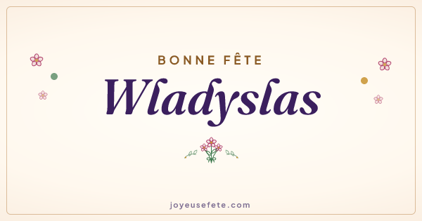 Image « Bonne fête Wladyslas » au format large