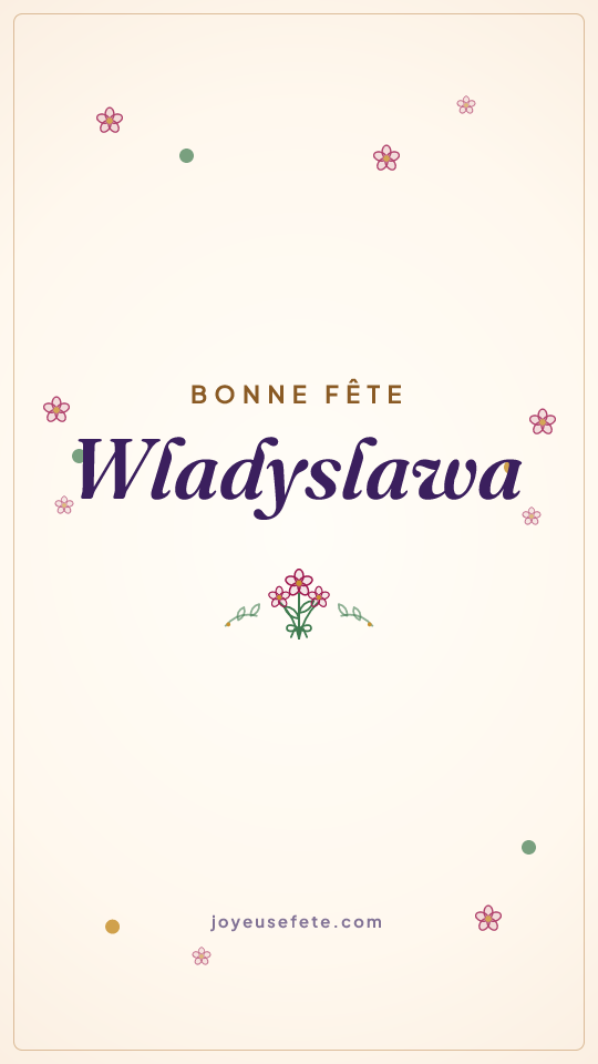 Image « Bonne fête Wladyslawa » au format story
