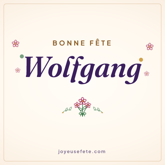 Image carrée « Bonne fête Wolfgang » pour WhatsApp