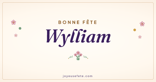 Image « Bonne fête Wylliam » au format large
