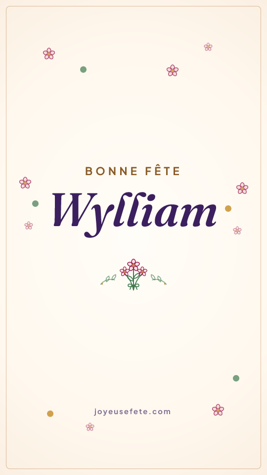 Image « Bonne fête Wylliam » au format story